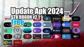 Upbdate Aplikasi STB B860h V2.1