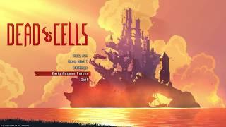 Первый взгляд (Dead Cells)