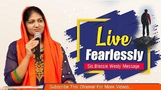 Live Fearlessly || ENGLISH WORSHIP LIVE 10-02-2019 || Sis.Blessie Wesly Message