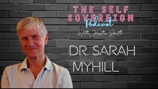 Fix Your Thyroid, Because Your Doctor Won’t! - Dr. Sarah Myhill Episode#3