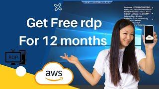 Get a 1 Year Free RDP on AWS  Step by Step Guide to Creating an AWS Account   Create a Free RDP