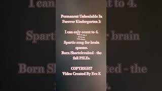 I Can Only Count To 4. Sparstic Brain Song. Copyright.Eve K