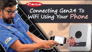 Connecting Your Fronius Gen24 To WiFi Using Your Phone | Know Your Solar | Episode 4