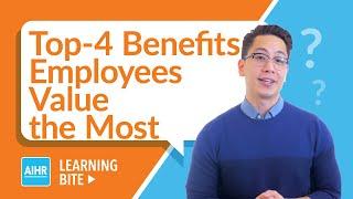 Top 4 Benefits Employees Value Most | AIHR Learning Bite