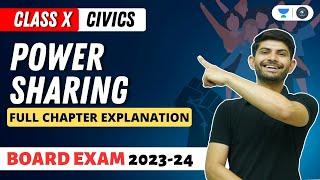 Civics | Power Sharing | Full Chapter Explanation | Digraj Singh Rajput | CBSE 2024