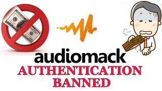 Audiomack Banned My Authentication & AMP (Here's why.. AVOID THESE MISTAKES!!!!)