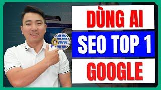 Tận Dụng AI Viết Bài Đăng Website & MXH Chuẩn SEO Với 1 Click Chuột