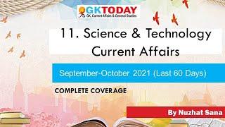 11. Science & Technology Current Affairs (September-October), 2021 by GK Today