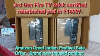 Fire TV stick 3rd gen latest at lowest price! Amazon certified refurbished product! Best VFM