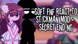 Soft AU Reacts to Stickman Mod + Secret Ending | Part 4 | Gacha Reaction Video