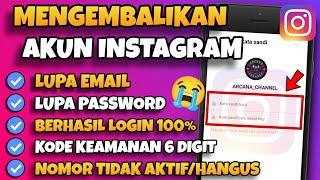 100% LOGIN CARA MENGEMBALIKAN AKUN IG YANG LUPA KATA SANDI EMAIL & NO HP TIDAK AKTIF - KODE 6 DIGIT