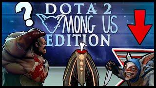 Dota 2 Among Us Edition