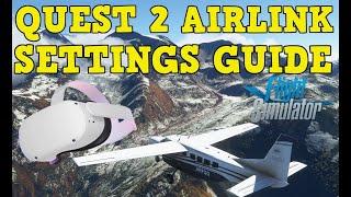 QUEST 2 AIRLINK FPS TWEAK GUIDE | MSFS VR