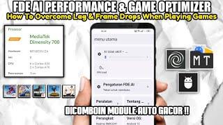 FDE AI GAMING PERFORMANCE!! CARA OVERCLOCK PERFORMA ANDROID AGAR LANCAR LIBAS SEMUA GAME BERAT