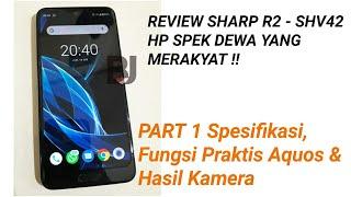 Review SHARP AQUOS R2 SHV42 | Test Spesifikasi dan kamera