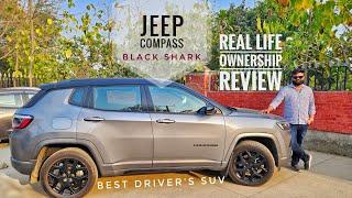 Jeep Compass  Real Life Ownership Review | Black Shark | Amazing Driving Experience BUT...