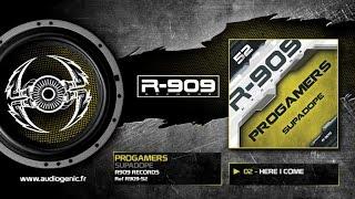 PROGAMERS - 02- Here I Come [SUPADOPE - R909-52]