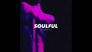 (FREE FOR PROFIT) Blxst x R&B Soul Type Beat - "Soulful"