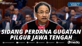 BREAKING NEWS - MK Gelar Sidang Perdana Gugatan Hasil Pilgub Jawa Tengah | Panel 1