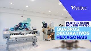 Multivisi | Plotter S1800 e Router VS1390 | Fazendo quadros decorativos hexagonais