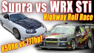 WHO WILL WIN?! 850hp TRUE STREET Supra vs 777hp TIME ATTACK WRX STI! Roll Race @Powercruise