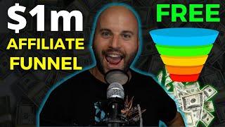 How To Build A Million Dollar Affiliate Marketing Funnel For FREE