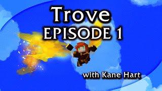 Trove - Episode 1 - Learning The Basics!