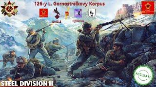 126-y L. Gornostrelkovy Korpus | EAGLE VS Hypokrass | Soviets Divisions Review | Steel Division 2