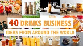 40 Ide Bisnis Minuman/Minuman Dari Seluruh Dunia