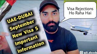 UAE-DUBAI September New Visa Updates ( Before Apply Must Watch ) No Rejections No Deportation No Ban