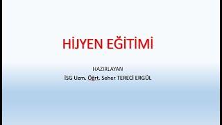 HİJYEN EĞİTİMİ