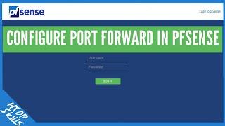 pfsense configure nat port forward / pfsense tutorial