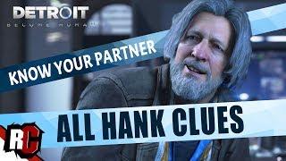 Detroit Become Human | KNOW YOUR PARTNER Trophy Guide (Found all clues | Waiting for Hank...)