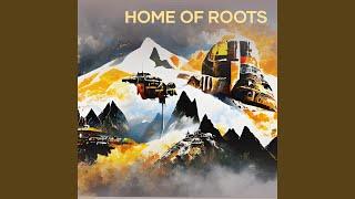 Home of Roots