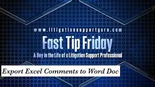 Fast Tip Friday - Export Excel Comments to Word Doc