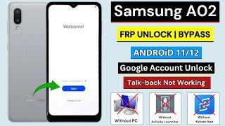 Samsung A02 FRP Bypass Without PC | Android 11/12 Google Account Unlock | TalkBack Not Working