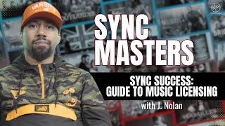 Sync Success: J. Nolan's Guide to Music Licensing