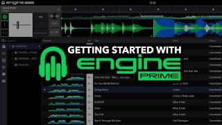 Getting started with Denon DJ Engine Prime Software - A beginners guide!