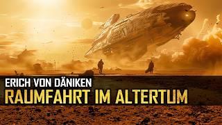 Erich von Däniken - Uralte Raumfahrttechnologie Enthüllt