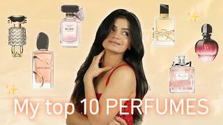 My PERFUME collection! Top 10