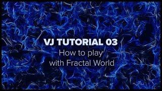 Zyper VJ Tutorial 03 - How I play with Fractal World