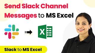 How to Get New Slack Channel Messages to MS Excel Spreadsheet - Slack Excel Integration