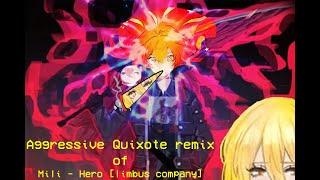 Mili - Hero [aggressive CQuixote remix]