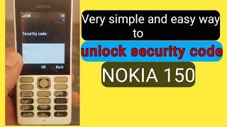 How to unlock security code Nokia 150/nokia 150 security code unlock