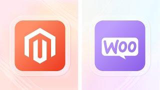  Magento vs. WooCommerce - Best Ecommerce Showdown! 