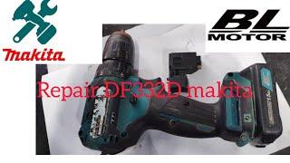 Repairmakita DF332D Cordless Driver Drill