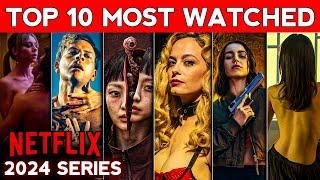 Top 10 Most Watched Netflix Series in Hindi 2024