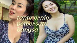 Tante Ernie pemersatu bangsa | part 2