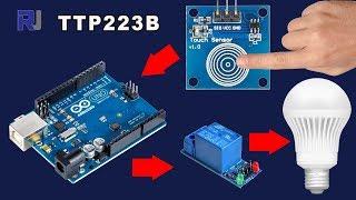 Using TTP223B touch module and relay to control AC/DC load with Arduino