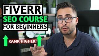 Practical Fiverr SEO Course For Beginners [FREE COURSE]